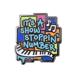 Show Stoppin' Number The Guy Who Didn't Like Musicals Starkid Pin